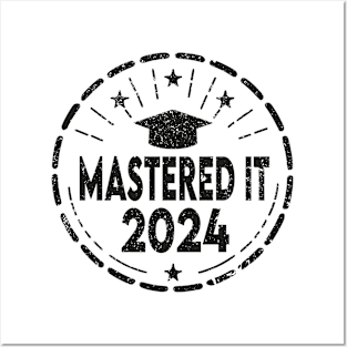 Mastered it 2024 Masters degree graduation Posters and Art